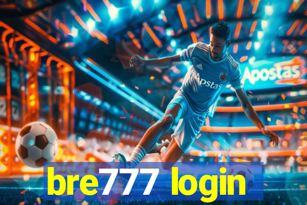 bre777 login