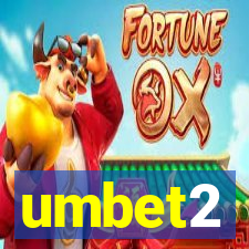 umbet2