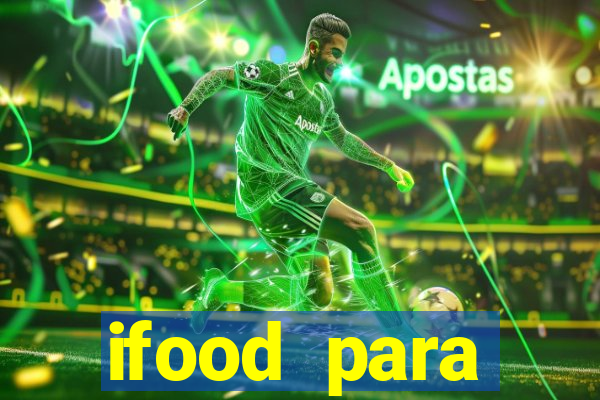 ifood para restaurante login