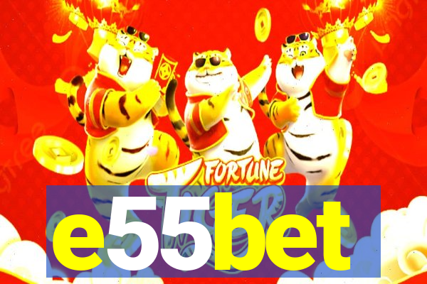 e55bet