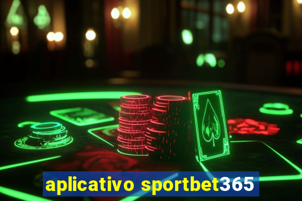 aplicativo sportbet365