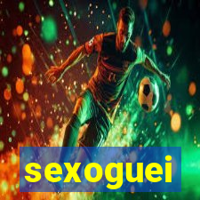 sexoguei