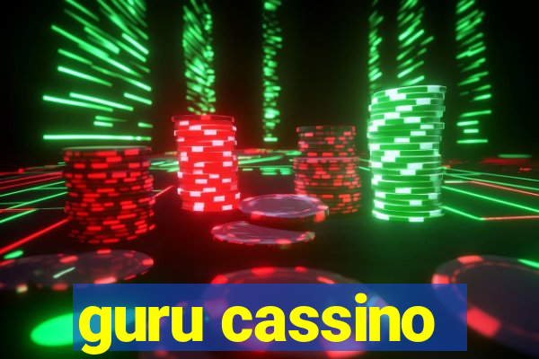 guru cassino