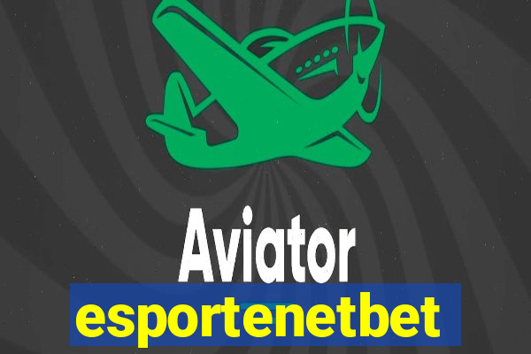 esportenetbet