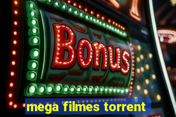 mega filmes torrent