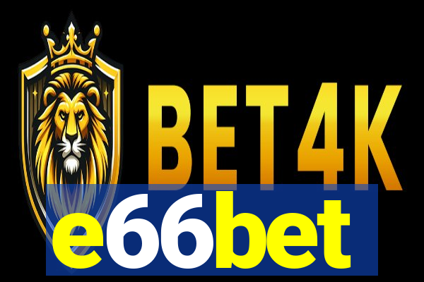 e66bet