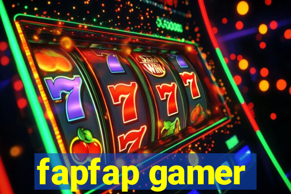 fapfap gamer