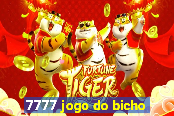 7777 jogo do bicho