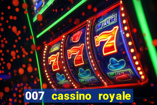 007 cassino royale download dublado 4shared