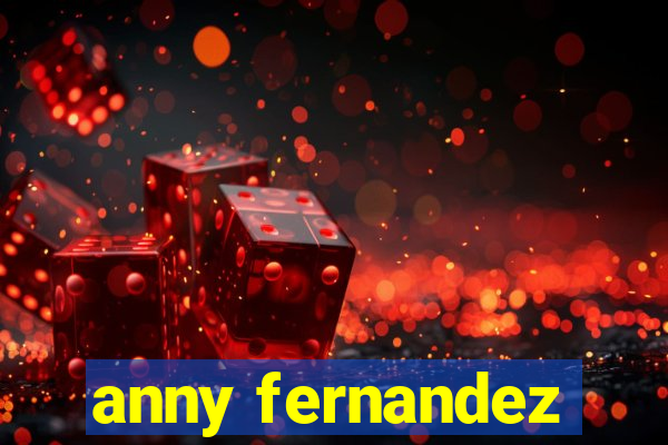 anny fernandez