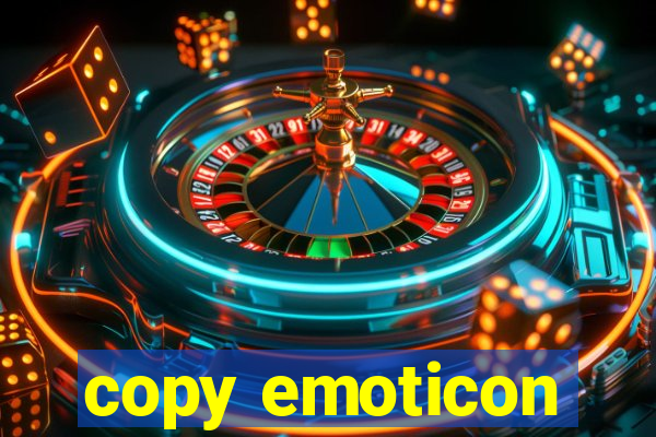 copy emoticon