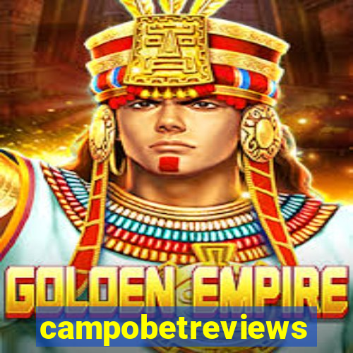 campobetreviews