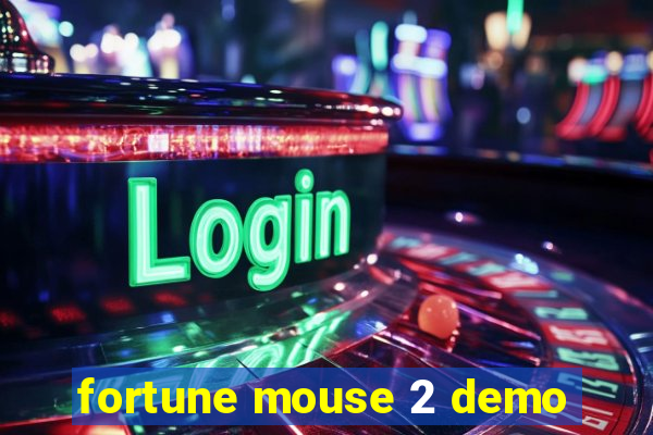 fortune mouse 2 demo