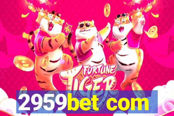 2959bet com