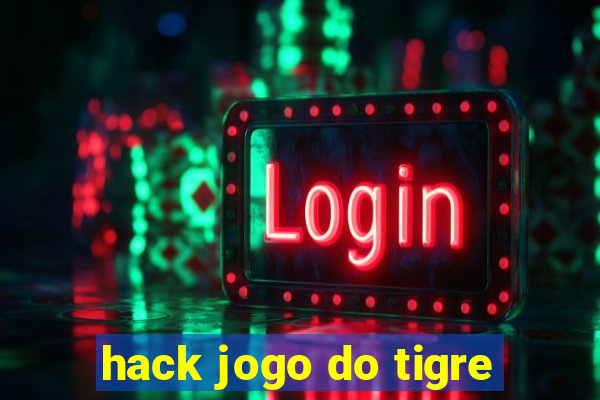 hack jogo do tigre