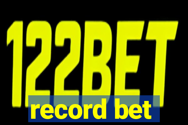 record bet