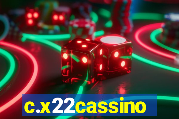 c.x22cassino