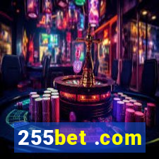 255bet .com