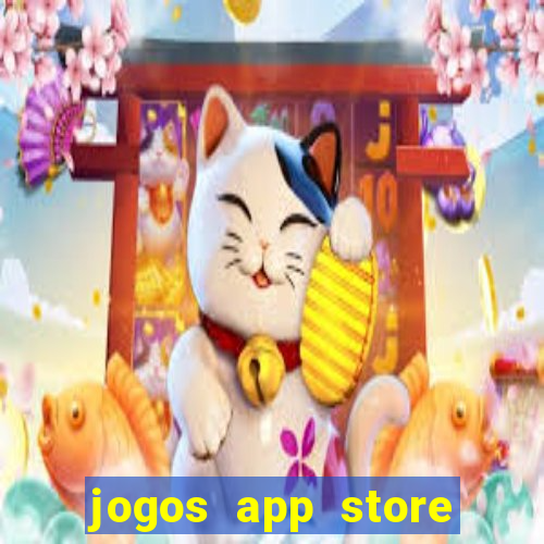 jogos app store para ganhar dinheiro