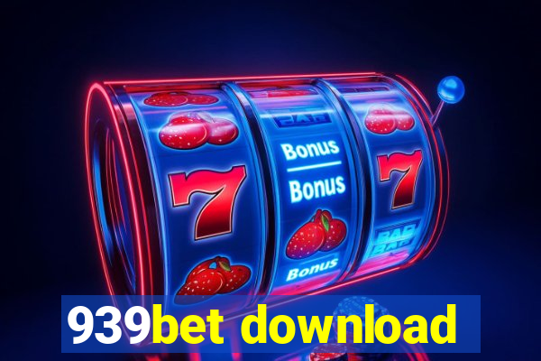 939bet download