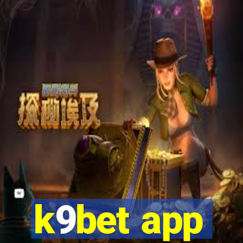 k9bet app