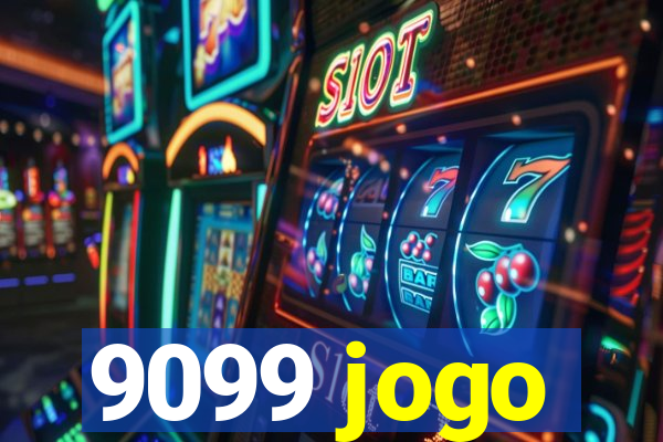 9099 jogo