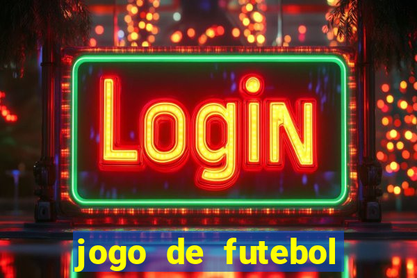 jogo de futebol gratis pc