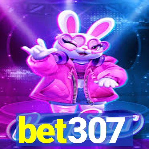 bet307