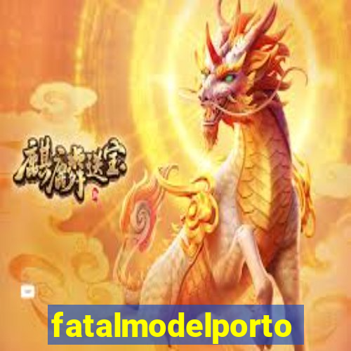 fatalmodelportoseguro