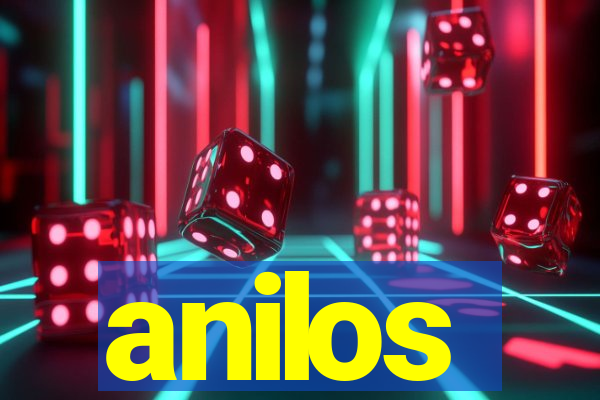 anilos