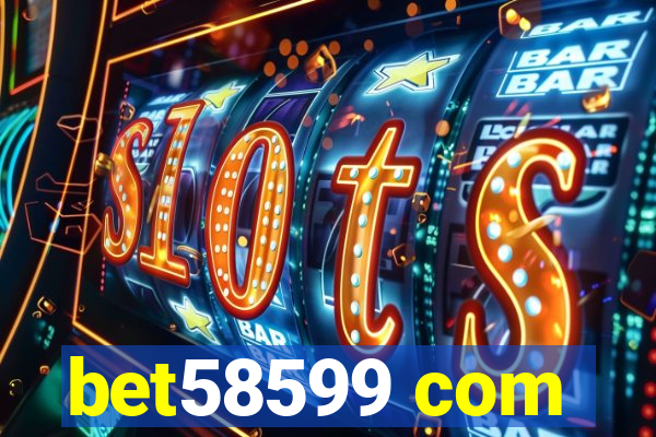 bet58599 com