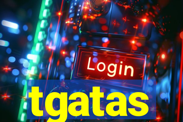 tgatas