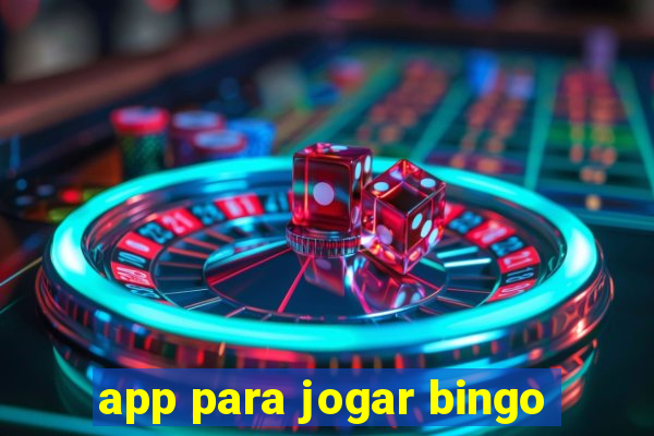 app para jogar bingo