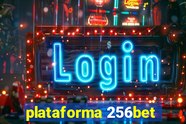 plataforma 256bet