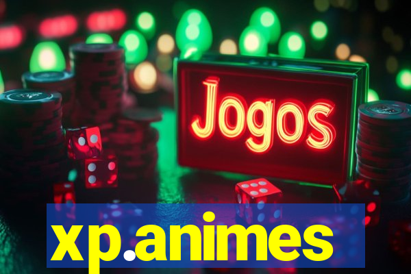 xp.animes