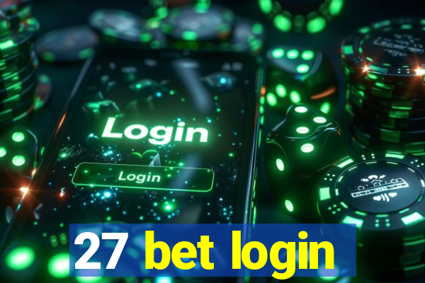 27 bet login