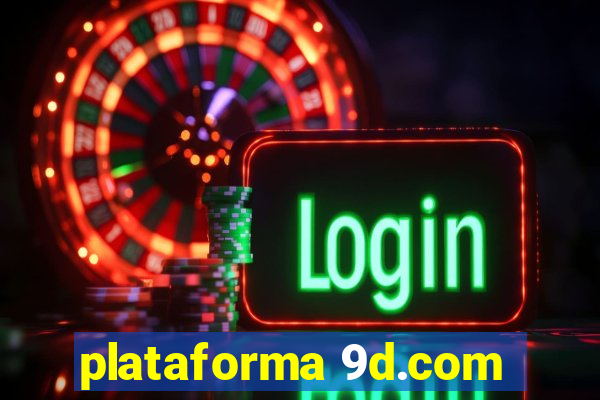 plataforma 9d.com