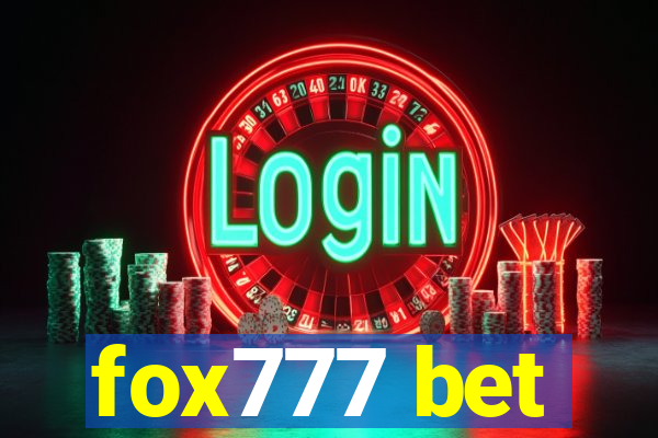 fox777 bet