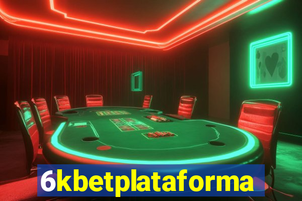 6kbetplataforma