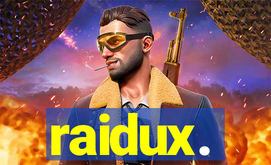 raidux.