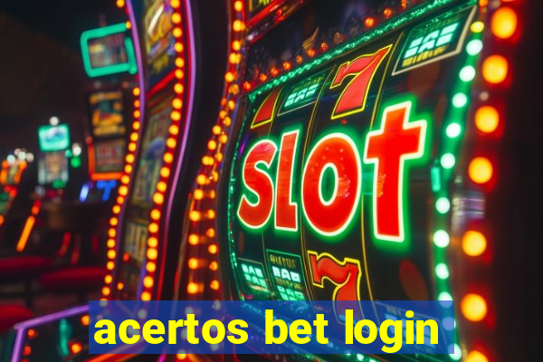 acertos bet login