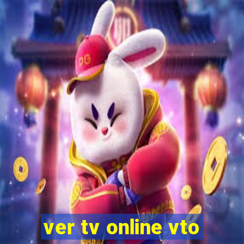 ver tv online vto