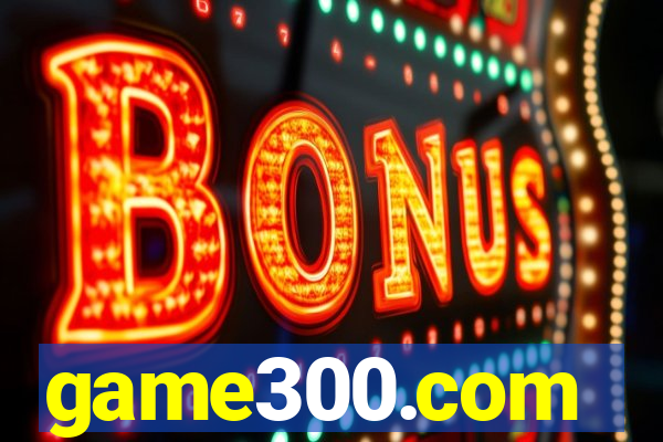 game300.com