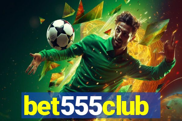 bet555club