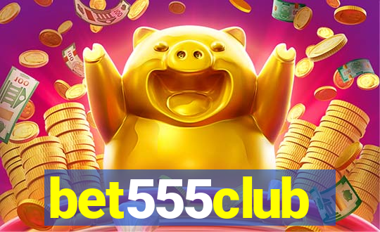 bet555club