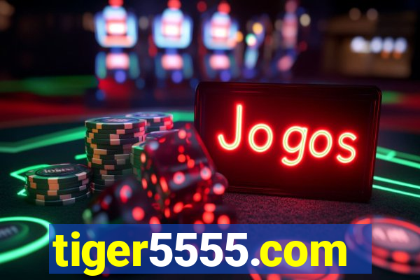 tiger5555.com