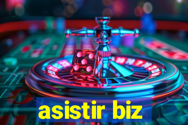 asistir biz