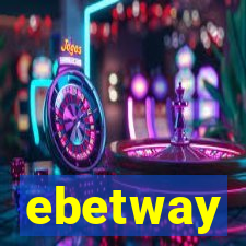 ebetway