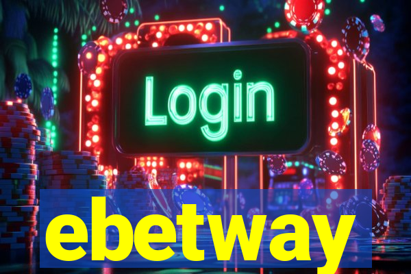 ebetway