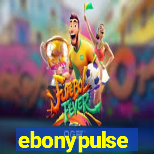 ebonypulse